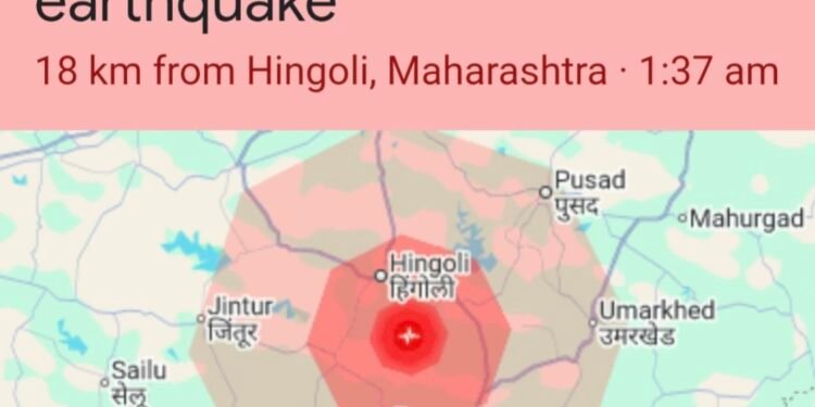 हिंगोली परिसरामध्ये ४.२ रिश्टर स्केलचा भूकंप नांदेड परभणीसह अनेक जिल्ह्यांत जाणवले धक्के